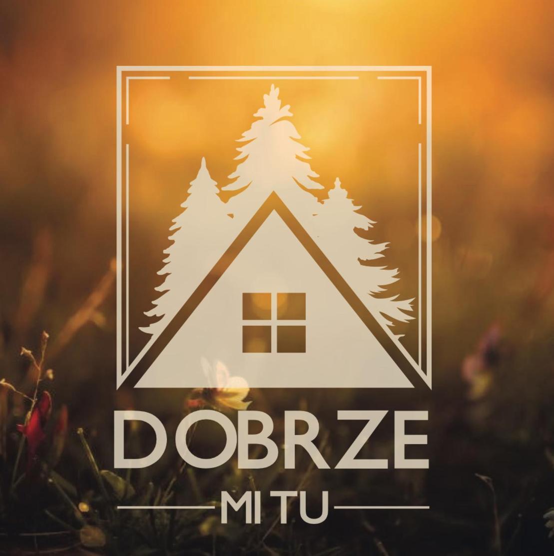 Dobrze Mi Tu-Kikity Lägenhet Exteriör bild
